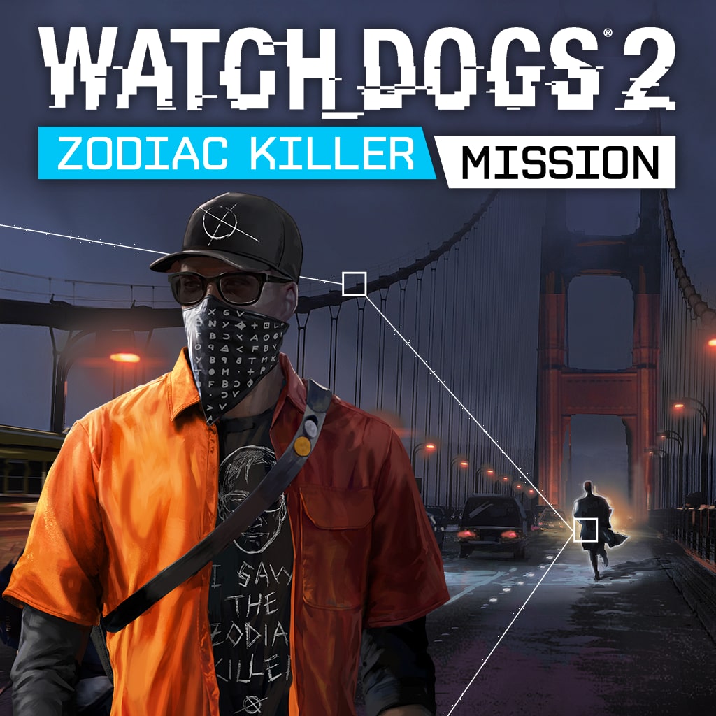 Watch Dogs® 2 – Zodiac-Killer-Mission