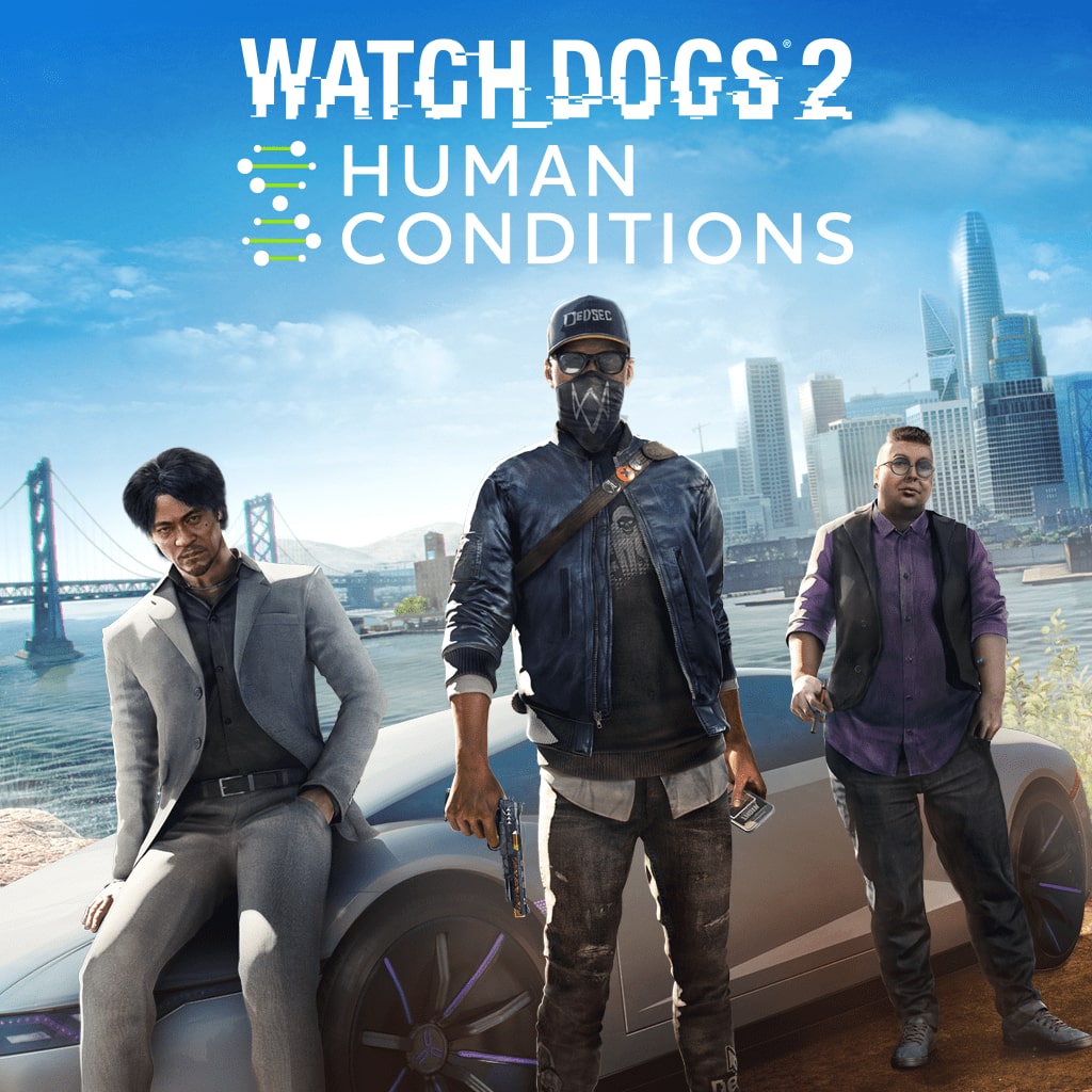 Watch_Dogs 2 Human Conditions