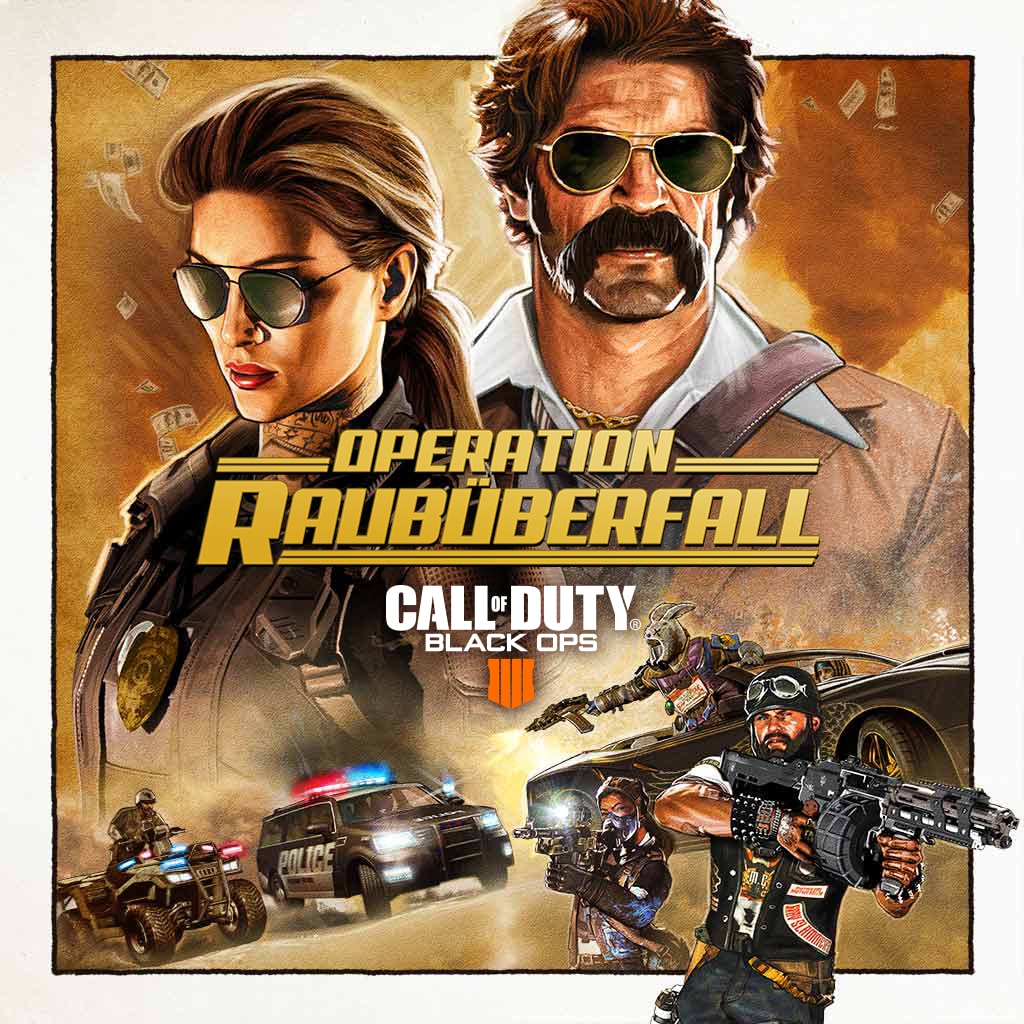 Call of Duty®: Black Ops 4 - Operation: Raubüberfall