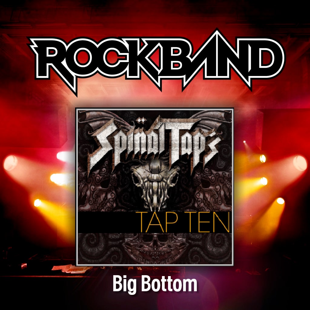 'Big Bottom' - Spinal Tap