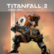 Titanfall™ 2: Scorch Prime