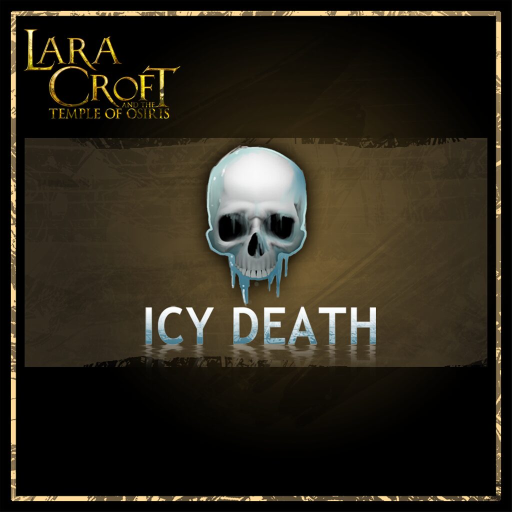 Lara Croft and the Temple of Osiris Icy Death Pack (Add-On)