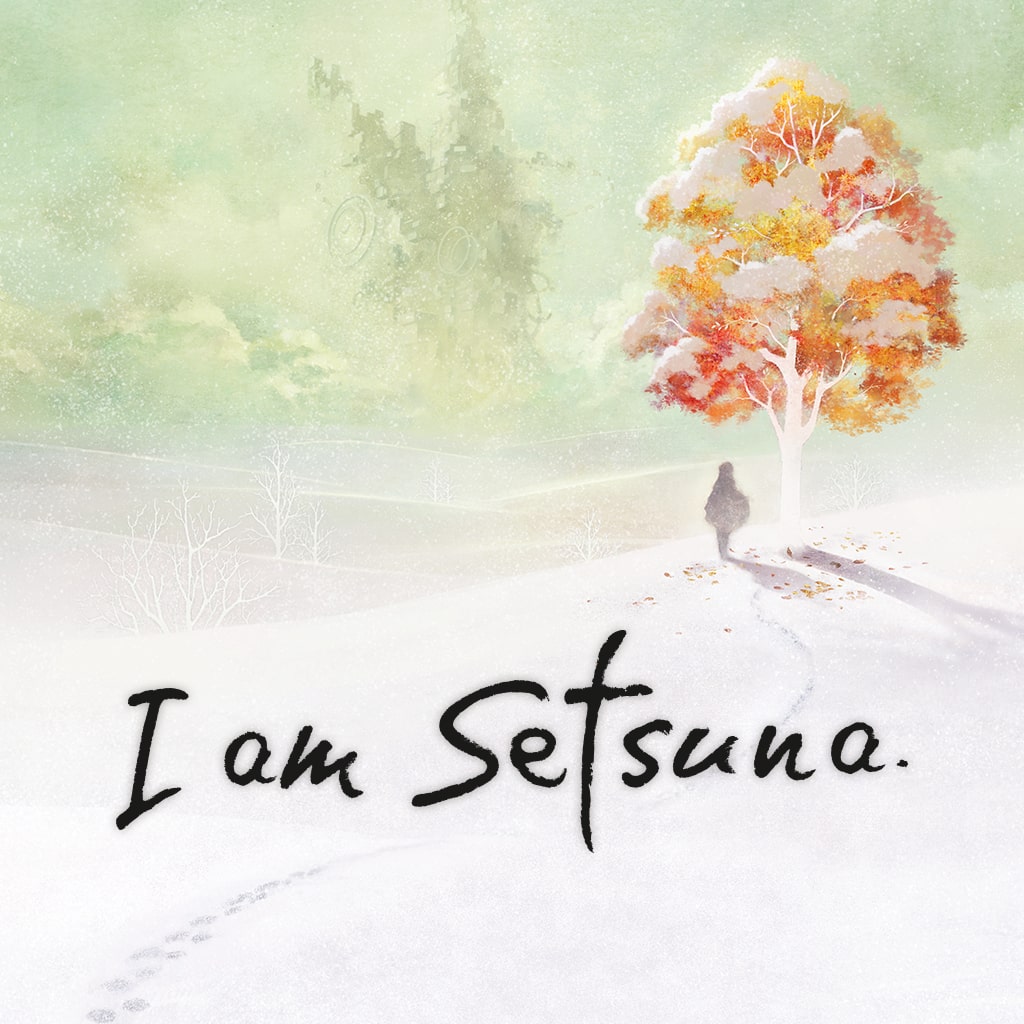 I AM SETSUNA