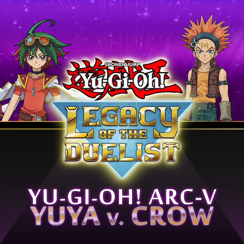 Yu-Gi-Oh! ARC-V：Yuya vs Crow