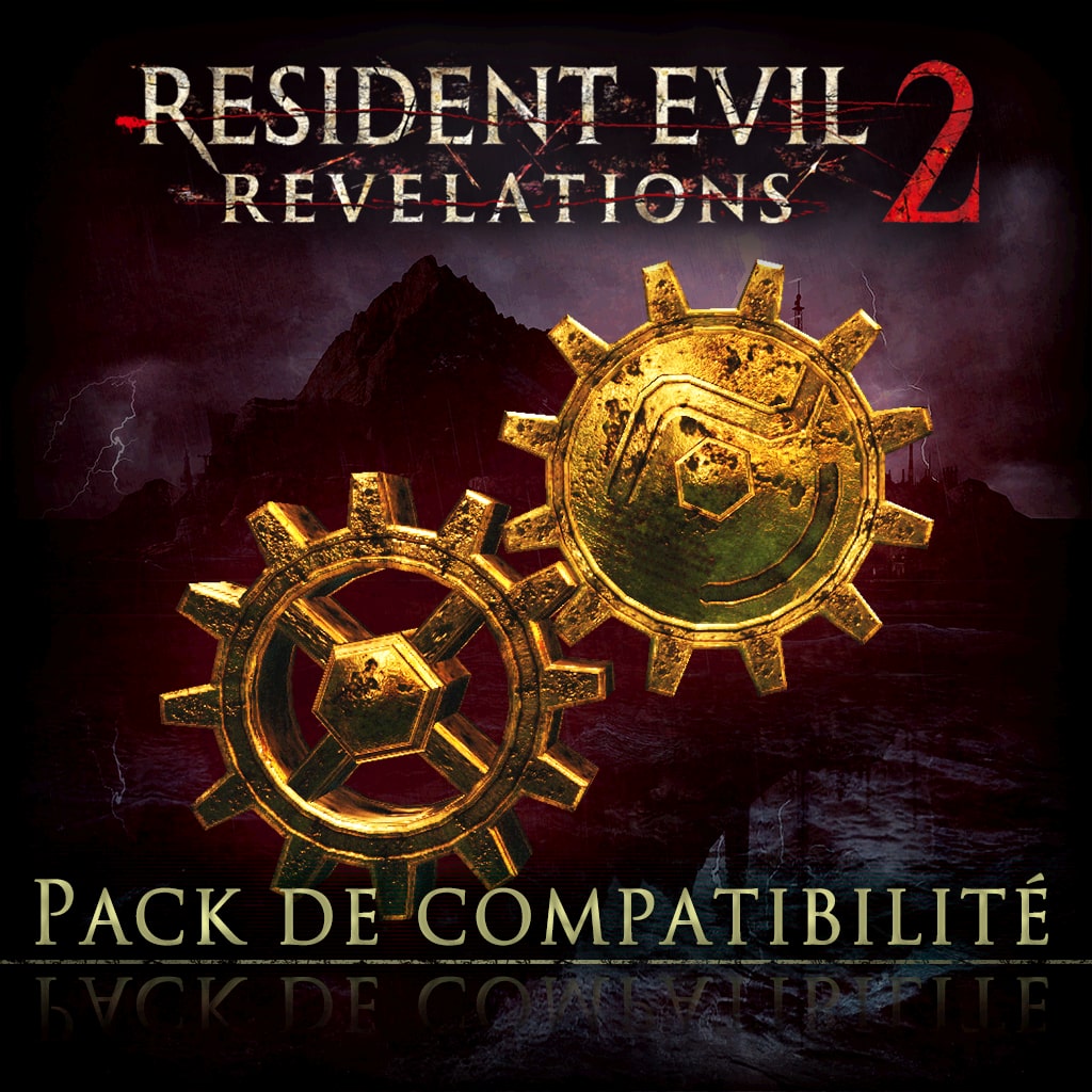 RE Revelations 2 : pack de compatibilité