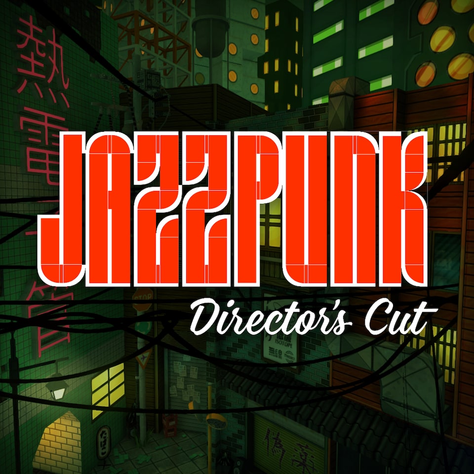 Directors cut. Jazzpunk: Director's Cut. Director's Cut. Directors Cut comedy.