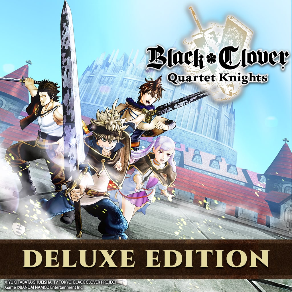 BLACK CLOVER: QUARTET KNIGHTS Deluxe Edition (English, Japanese, Traditional Chinese)