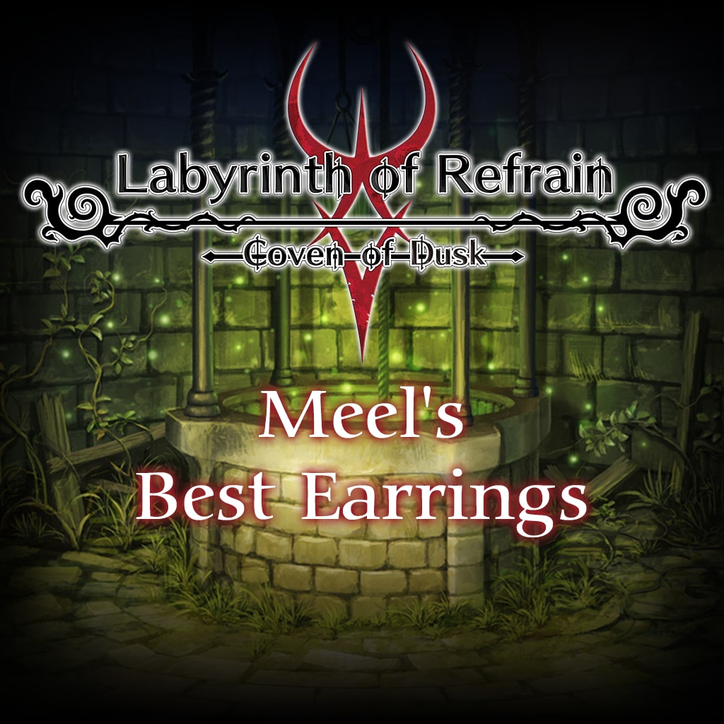 Labyrinth of Refrain: Coven of Dusk - Meel's Best Earrings