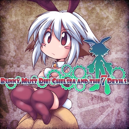 Bunny Must Die Chelsea And The 7 Devils 英文 日文