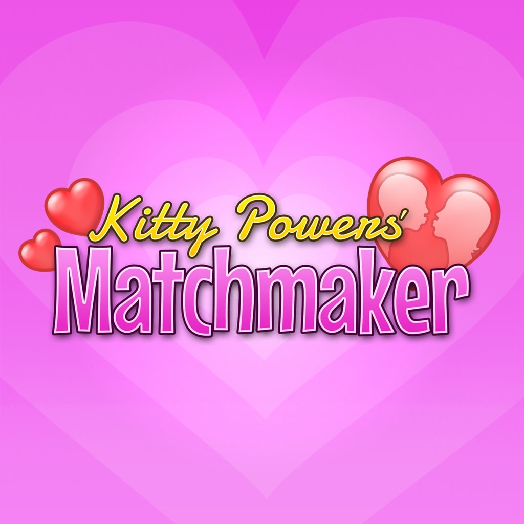 Kitty Powers' Matchmaker 