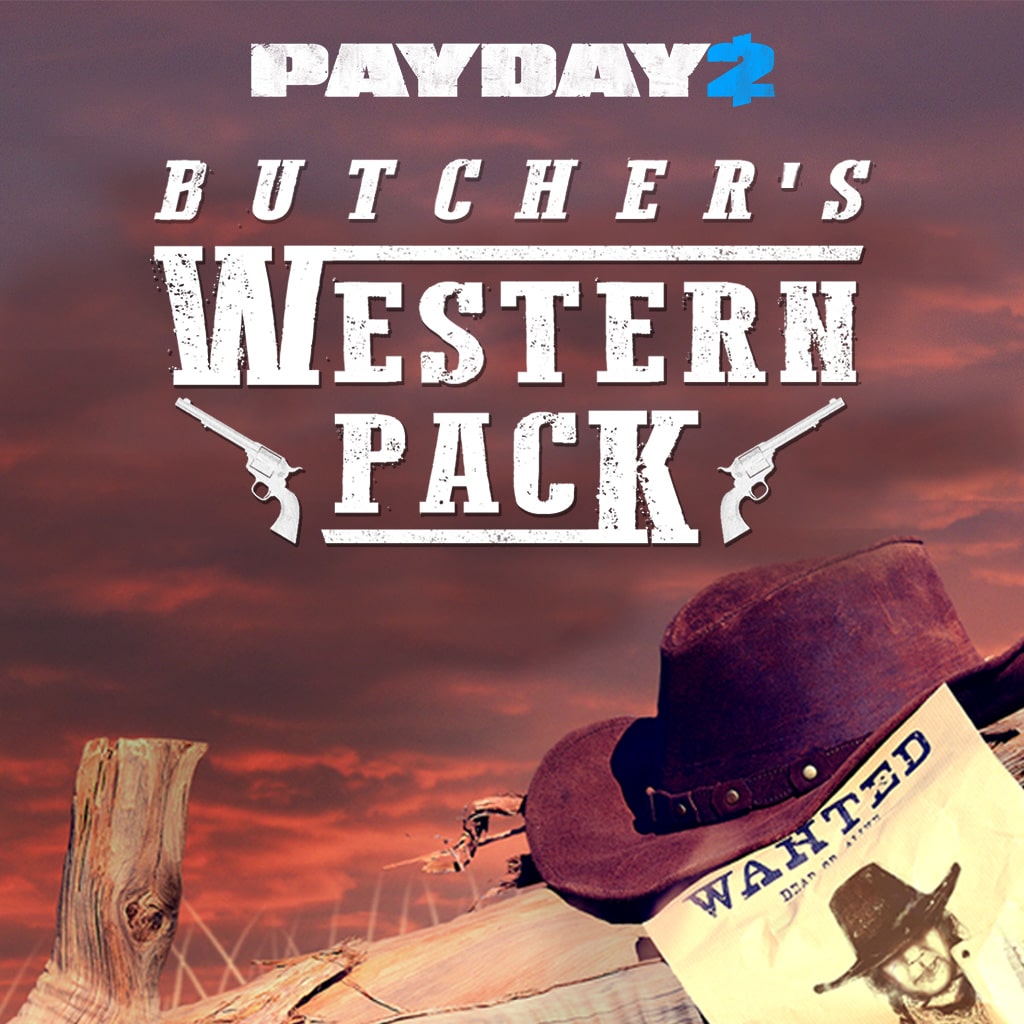 PAYDAY 2: CRIMEWAVE EDITION - The Butcher's Western Pack