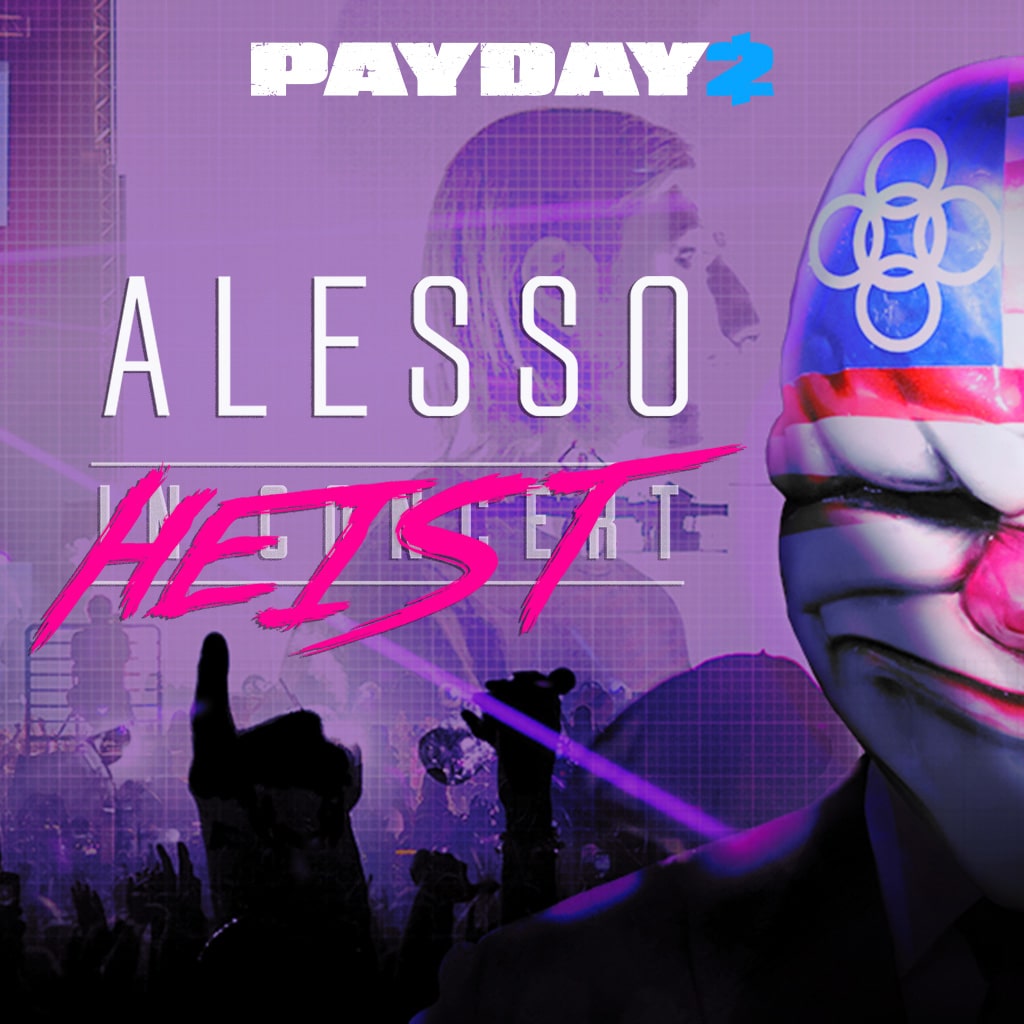 Payday 2 Crimewave Edition - The Alesso Heist (英文版)