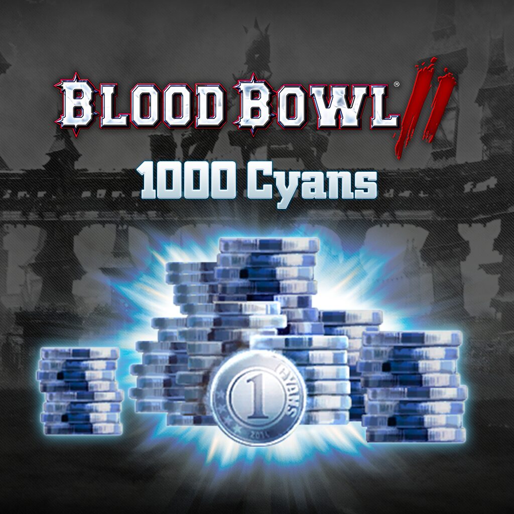 Blood Bowl 2 - 1000 Cyans