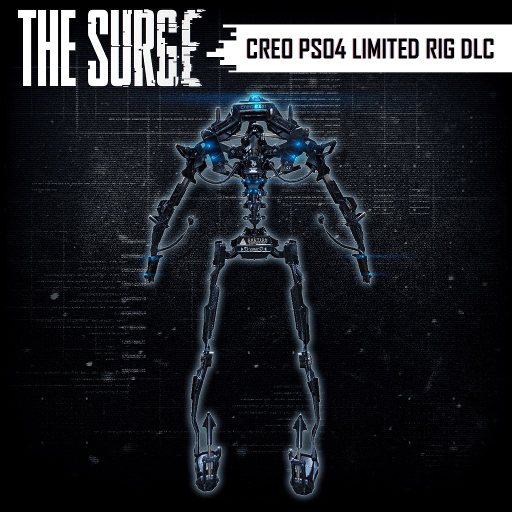 The Surge - CREO PS04 Limited Rig DLC (English/Chinese/Korean Ver.)