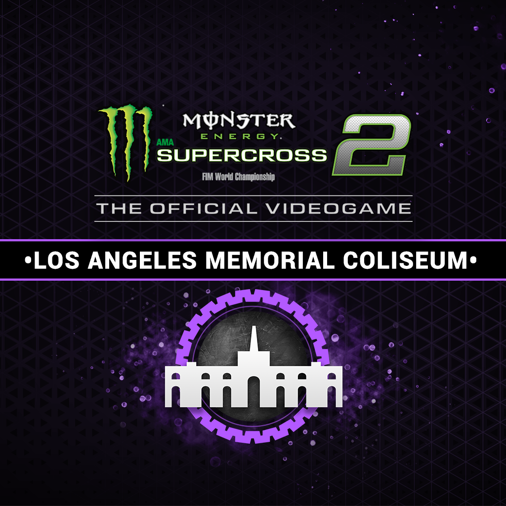 Monster Energy Supercross 2 - Los Angeles Memorial Coliseum (英文版)