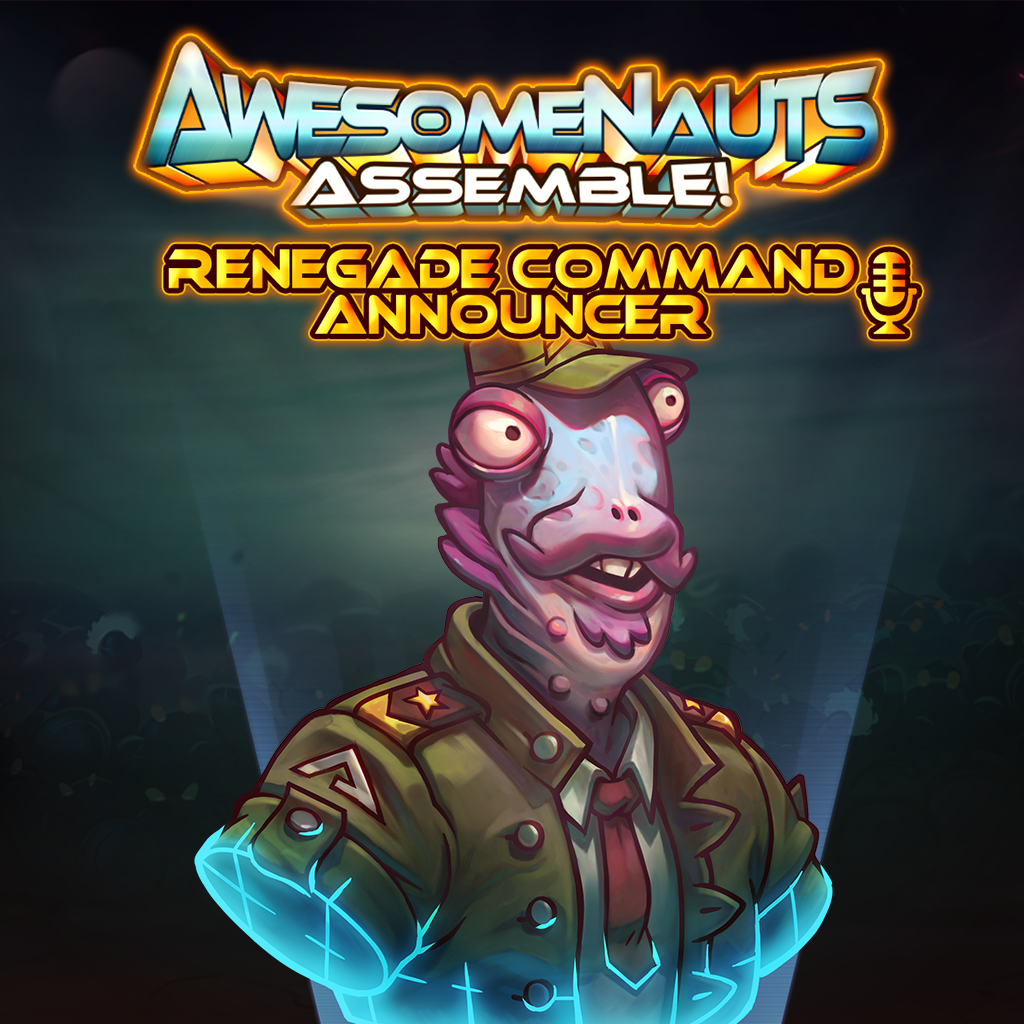 Renegade Command - Awesomenauts Assemble! Ansager