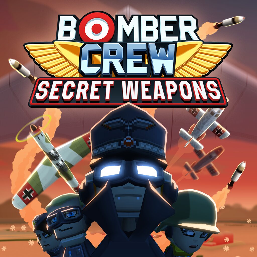 Bomber Crew: Secret Weapons