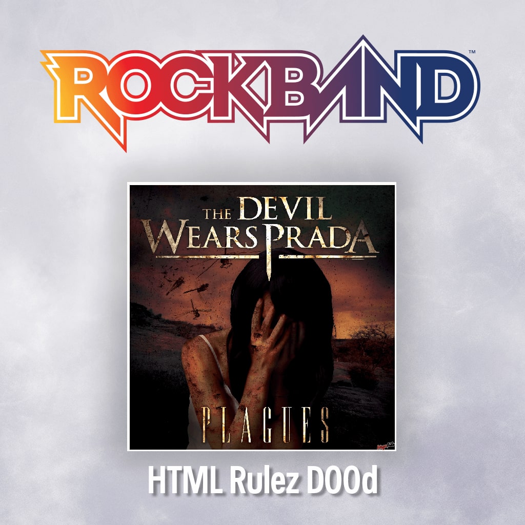 'HTML Rulez D00d' - The Devil Wears Prada
