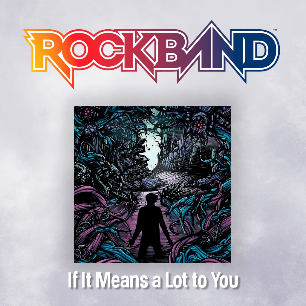 'If It Means a Lot to You' - A Day to Remember
