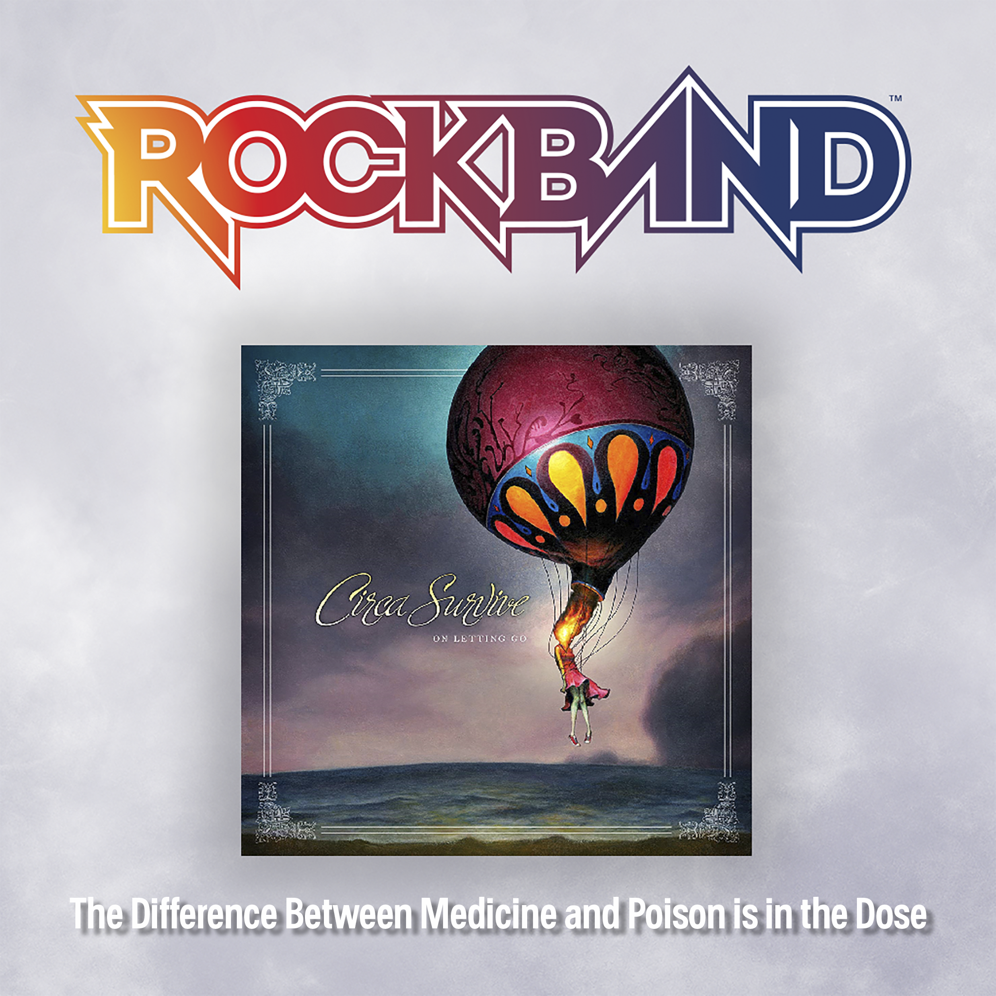 'The Difference Between Medicine and Poison…' - Circa Survive