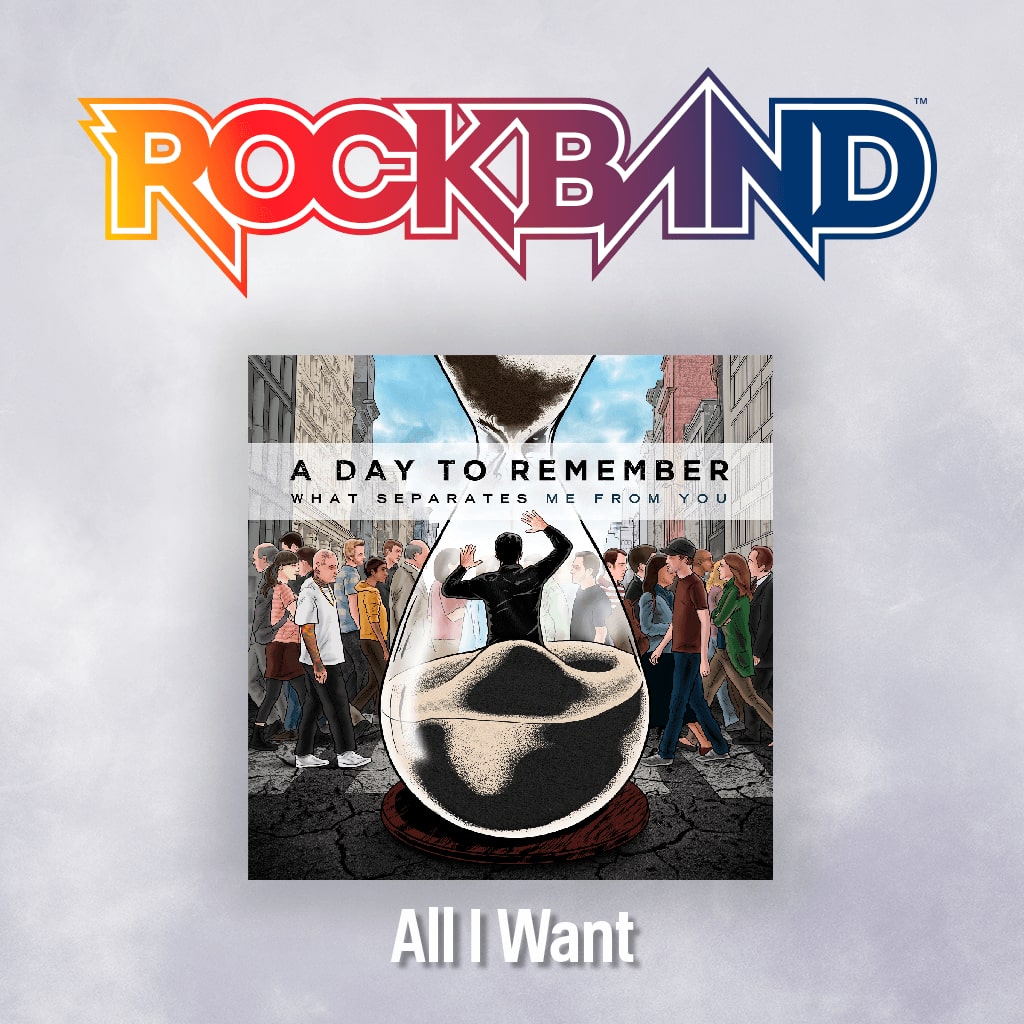'All I Want' - A Day to Remember