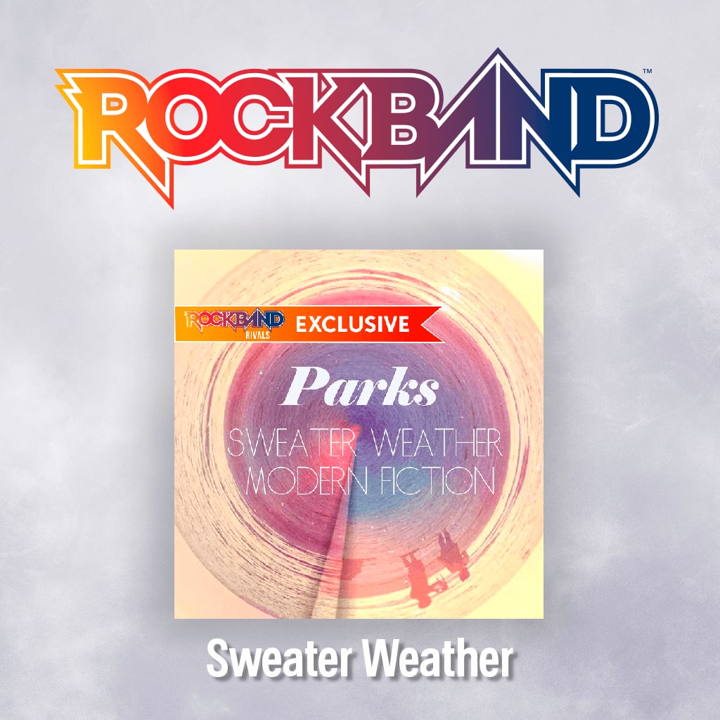 'Sweater Weather' - Parks