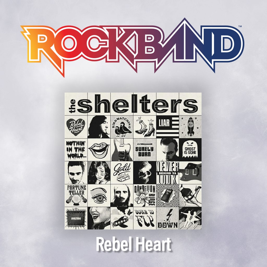 'Rebel Heart' - The Shelters