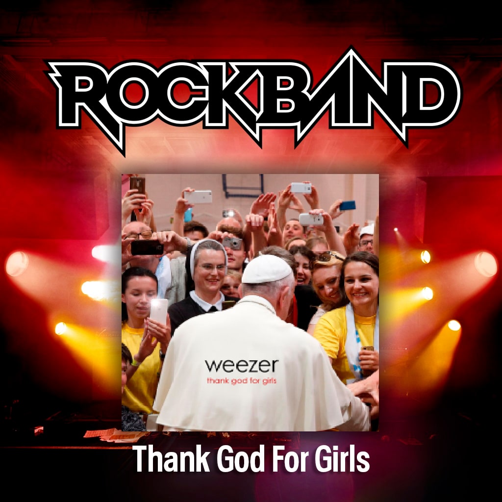 'Thank God For Girls' - Weezer