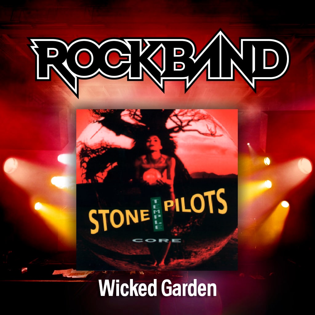 'Wicked Garden' - Stone Temple Pilots
