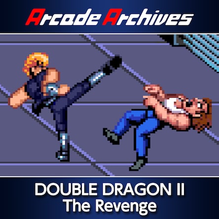 Arcade Archives DOUBLE DRAGON II The Revenge