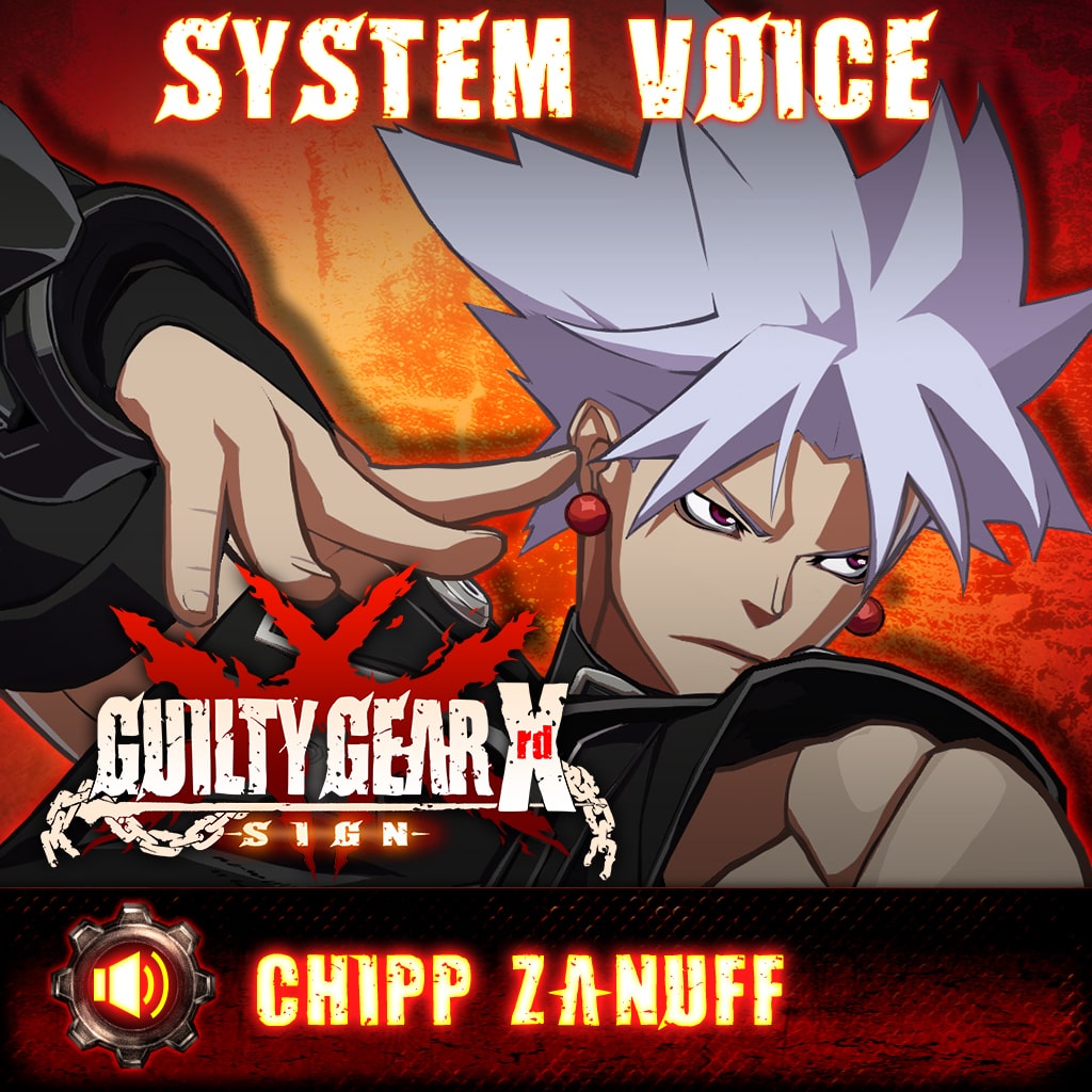 Guilty Gear Xrd -Sign- Chipp Zanuff Voice Pack