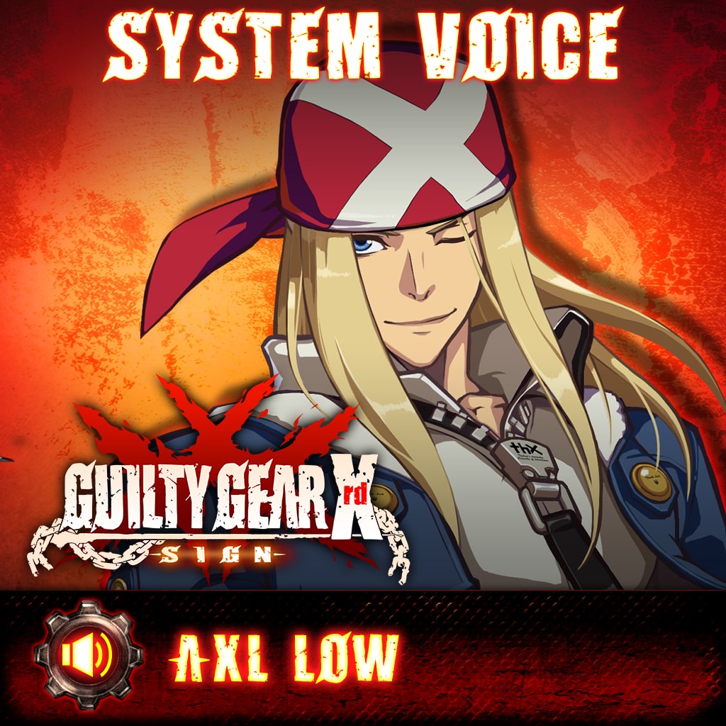 Guilty Gear Xrd -Sign- Axl Low Voice Pack