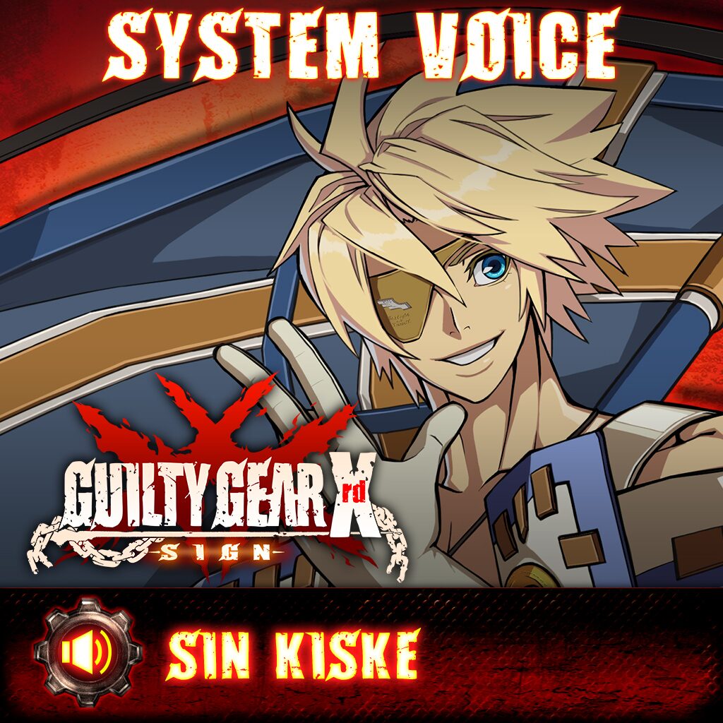 Guilty Gear Xrd -Sign- Sin Kiske Voice Pack