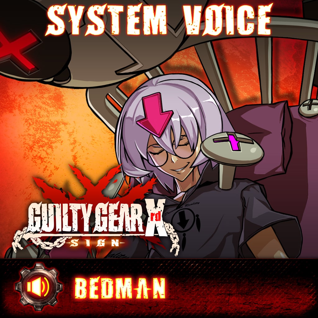 Guilty Gear Xrd -Sign- Bedman Voice Pack