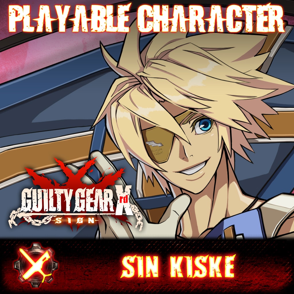 Guilty Gear Xrd -Sign- Sin Kiske