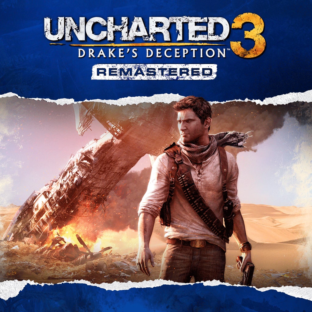 Uncharted™ 3: Drake’s Deception Remastered