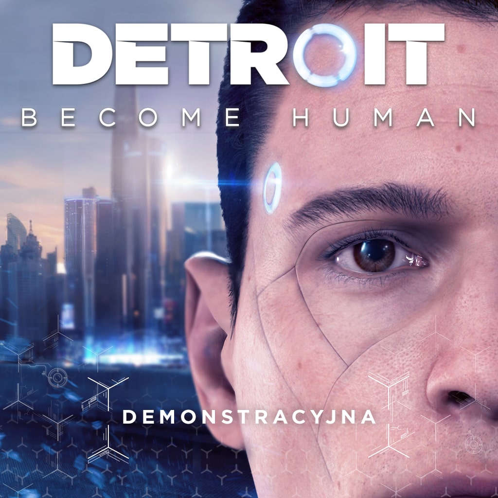 Wersja demonstracyjna Detroit: Become Human