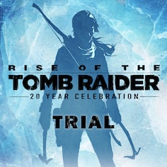 Rise of the Tomb Raider: 20 Year Celebration Trial (中韓文版)