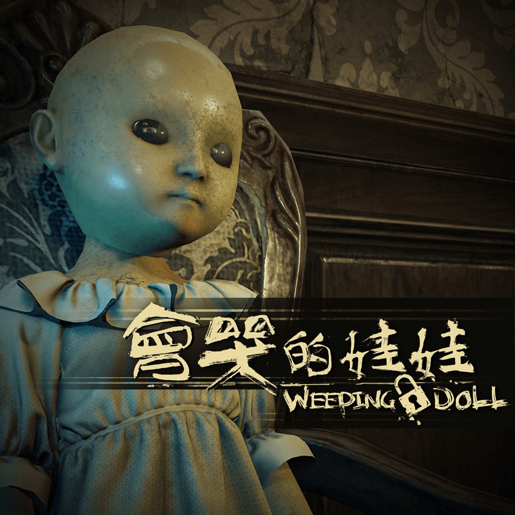 WEEPING DOLL (Chinese Ver.)