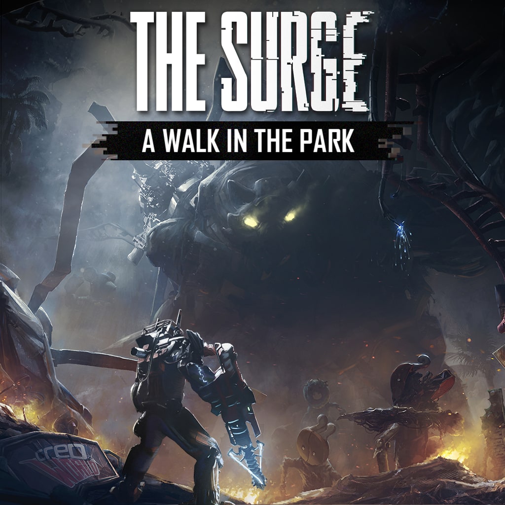 The Surge (ザ サージ) A Walk in the Park （ア ウォーク イン ザ パーク)
