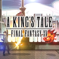 A KING'S TALE: FINAL FANTASY XV (日英文版)