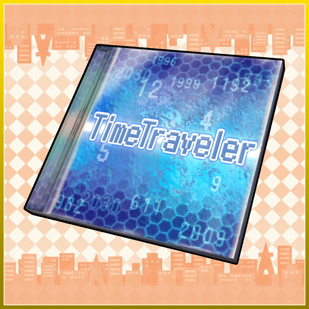 追加曲「TimeTraveler」__ドリームクラブホストガールオンステージ用