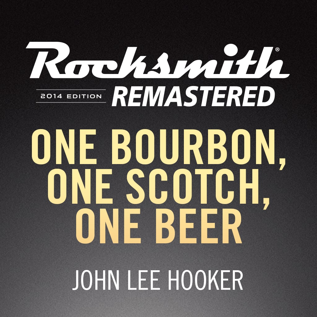 Rocksmith® 2014 - One Bourbon, One Scotch, One Beer