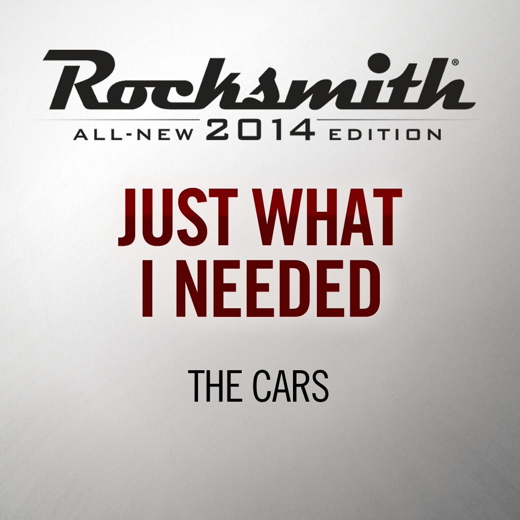 Rocksmith® 2014 - The Cars - Just What I Needed