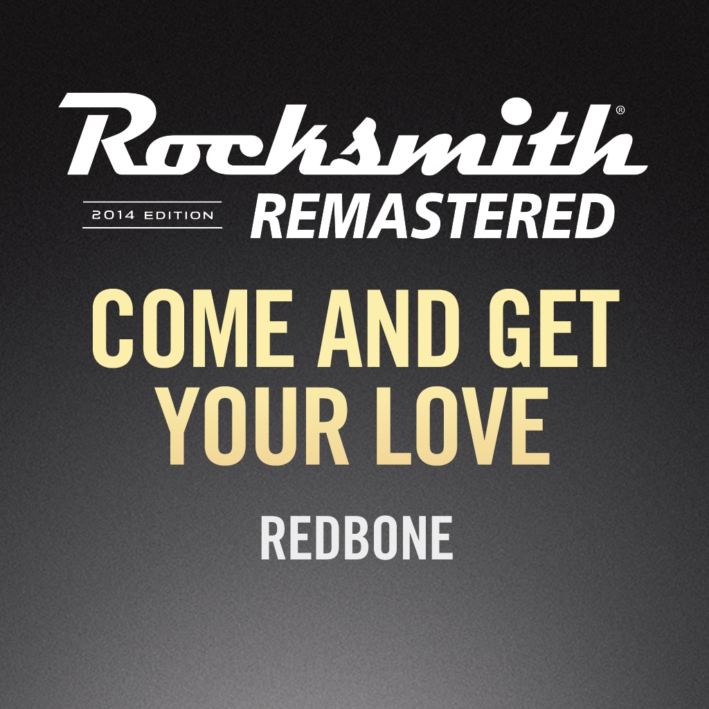Rocksmith® 2014 - Redbone - Come and Get Your Love