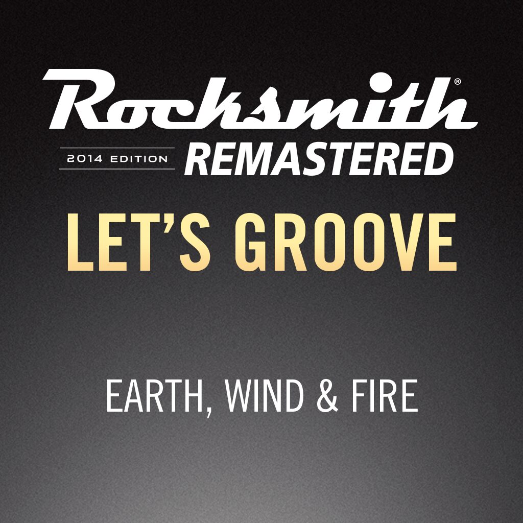 Rocksmith® 2014 - Earth, Wind & Fire - Let’s Groove