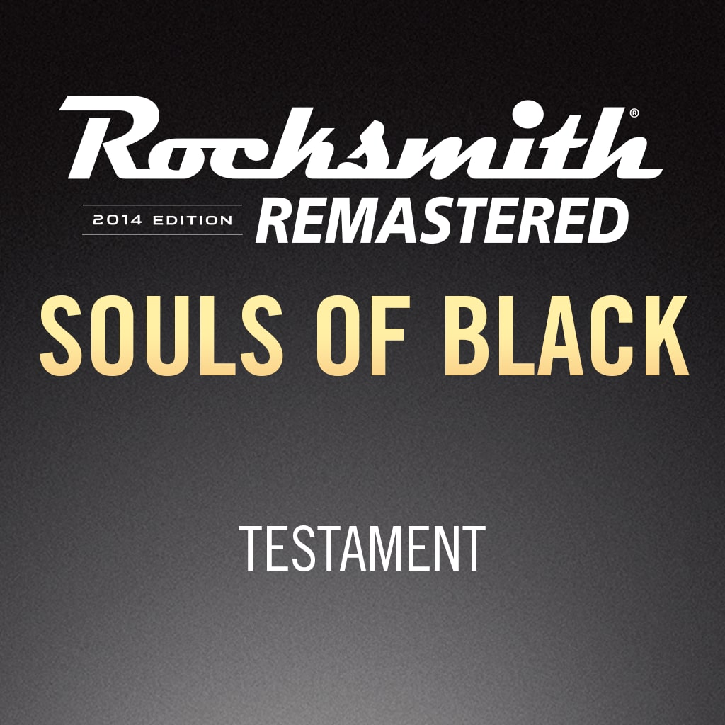 Rocksmith® 2014 - Testament - Souls of Black