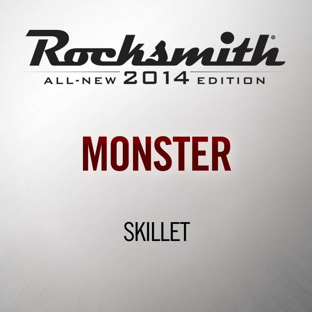 Rocksmith® 2014 - Skillet - Monster