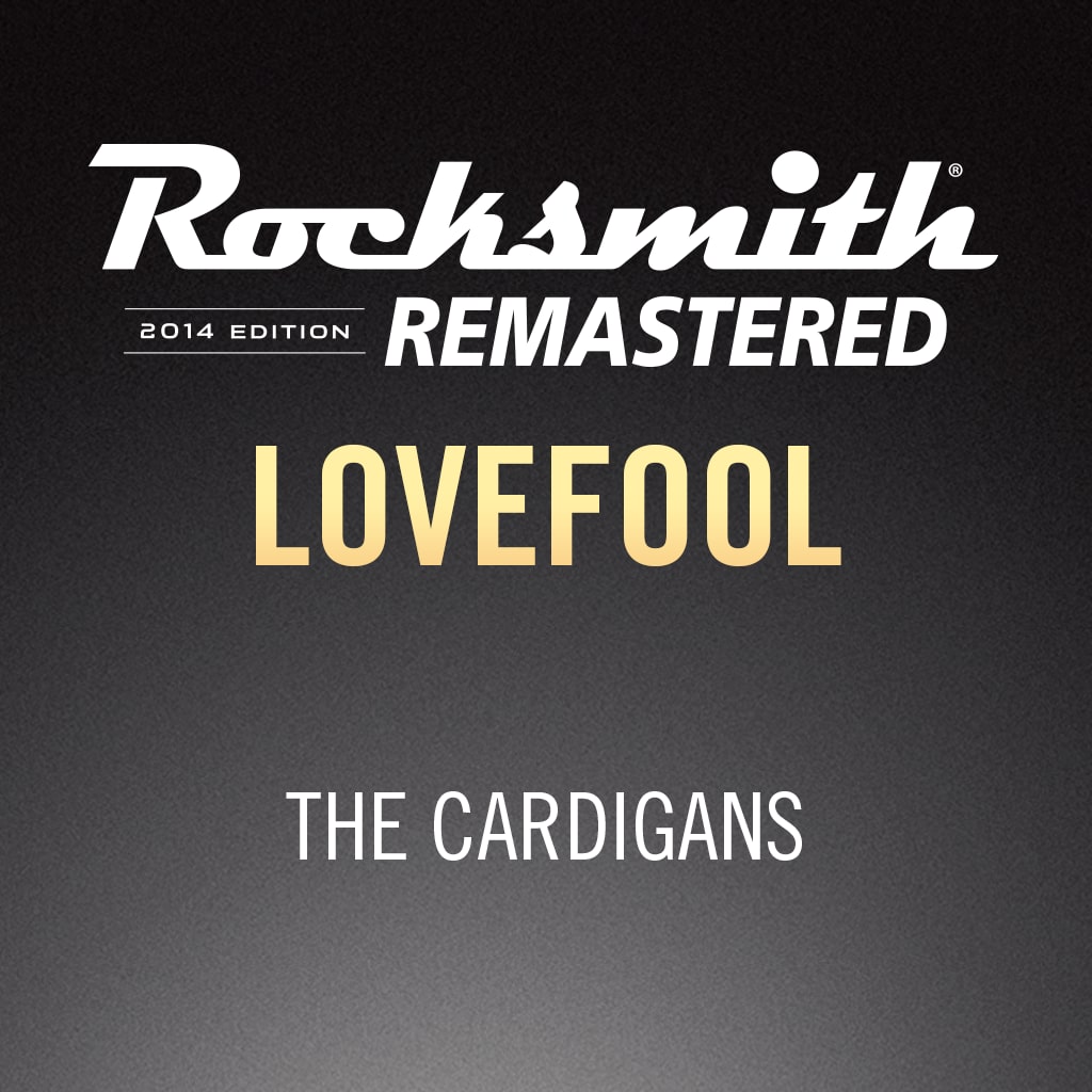 Rocksmith® 2014 - The Cardigans - Lovefool
