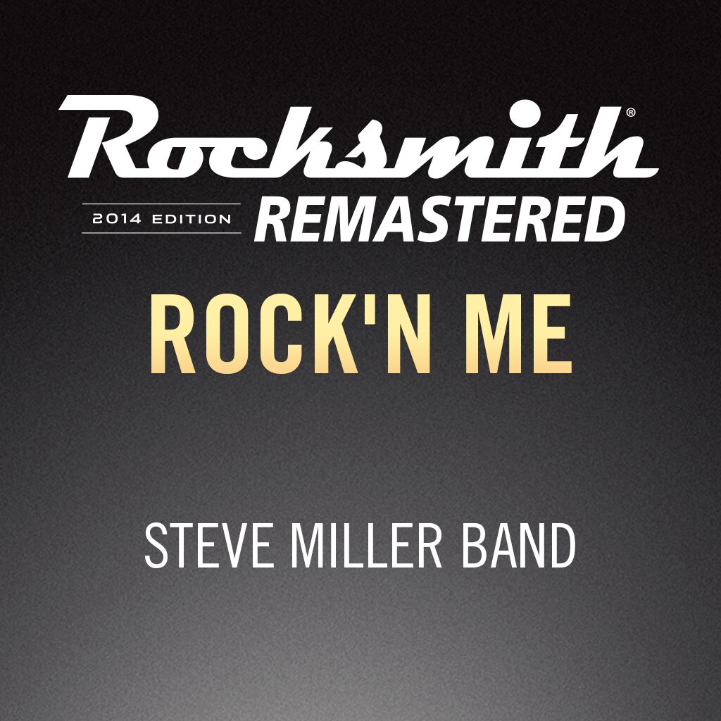 Rocksmith® 2014 - Steve Miller Band - Rock’n Me
